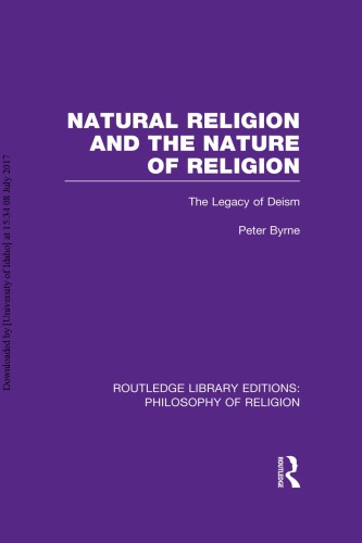 Natural Religion and the Nature of Religion: The Legacy of Deism